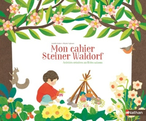 Mon cahier créatif - pédagogie Steiner Waldorf